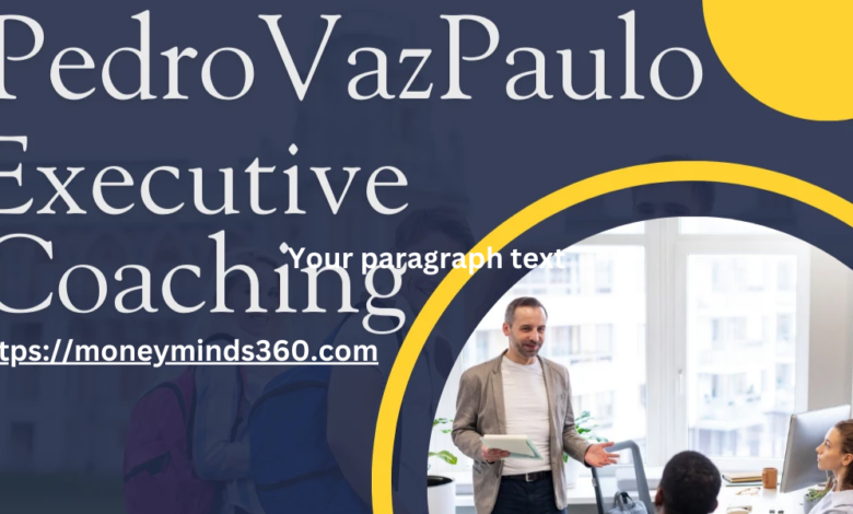 Pedrovazpaulo Executive Coaching